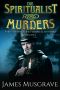 [Portia of the Pacific Historical Mysteries 02] • The Spiritualist Murders